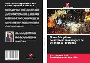 Seller image for Puertas de Arajo, H: Filtros Fabry-Perot polarizantes para for sale by moluna
