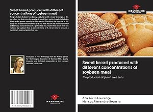 Bild des Verkufers fr Loureno, A: Sweet bread produced with different concentrati zum Verkauf von moluna