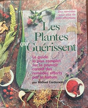 Les plantes qui guérissent