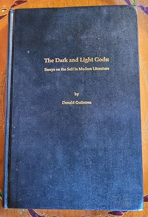 Seller image for The Dark and Light Gods: Essays on the Self in Modern Literature for sale by Casa Camino Real