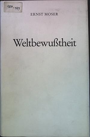 Imagen del vendedor de Weltbewutheit a la venta por books4less (Versandantiquariat Petra Gros GmbH & Co. KG)