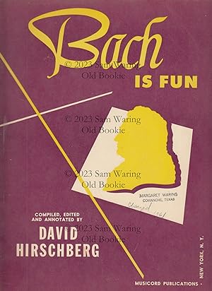 Seller image for Bach is fun : piano pieces and piano duets for sale by Old Bookie