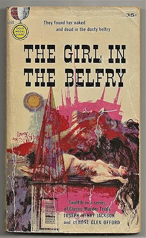 Seller image for THE GIRL IN THE BELFRY (Gold Medal Classic Trials #12) for sale by MURDER BY THE BOOK