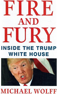 Fire And Fury: Inside The Trump White House