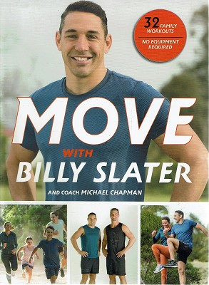 Seller image for Move With Billy Slater for sale by Marlowes Books and Music