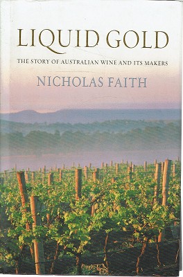 Seller image for Liquid Gold: The Story Of Australian Wine And Its Makers for sale by Marlowes Books and Music