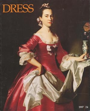 Imagen del vendedor de Dress 1997: The Annual Journal of the Costume Society of America, Volume 24 a la venta por CorgiPack