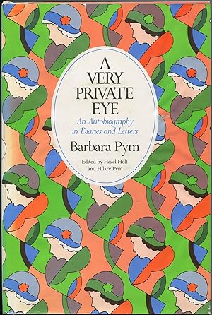 Image du vendeur pour A Very Private Eye: An Autobiography in Diaries and Letters mis en vente par Between the Covers-Rare Books, Inc. ABAA