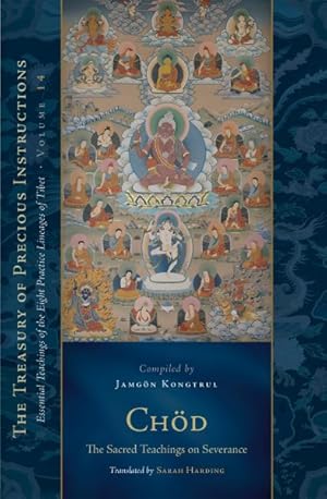 Image du vendeur pour Chod : The Sacred Teachings on Severance mis en vente par GreatBookPrices