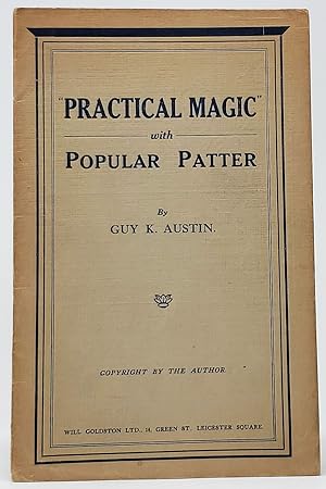 Imagen del vendedor de Practical Magic" with Popular Patter a la venta por Underground Books, ABAA