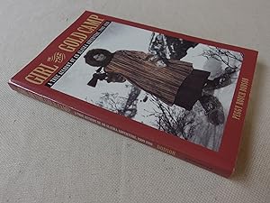 Bild des Verkufers fr Girl in the Gold Camp: A True Account of an Alaska Adventure, 1909-1910 zum Verkauf von Nightshade Booksellers, IOBA member
