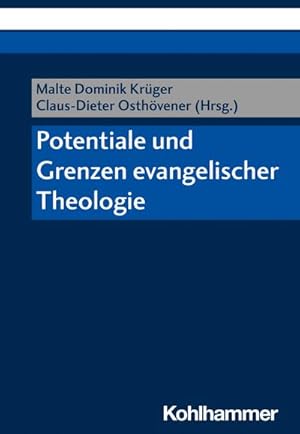 Imagen del vendedor de Potentiale und Grenzen evangelischer Theologie a la venta por Rheinberg-Buch Andreas Meier eK