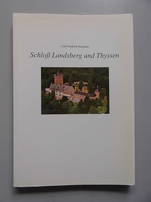 2 Bücher Schloß Landsberg + . und Thyssen