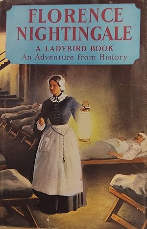 Florence Nightingale: An Adventure From History (Ladybird Books) 1959