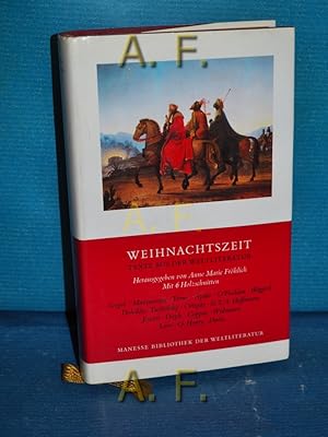 Bild des Verkufers fr Weihnachtszeit : Texte aus der Weltliteratur. Mit 6 Holzschn. von Bernard Salomon / Manesse-Bibliothek der Weltliteratur zum Verkauf von Antiquarische Fundgrube e.U.