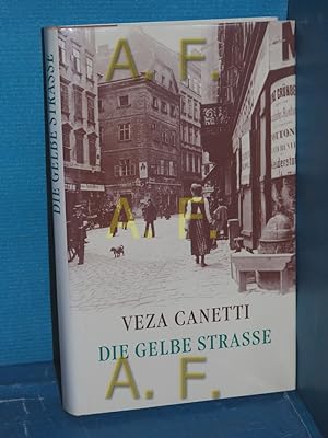 Bild des Verkufers fr Die gelbe Strae Veza Canetti zum Verkauf von Antiquarische Fundgrube e.U.