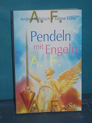 Bild des Verkufers fr Pendeln mit Engeln. Andrea Hlpsch , Sabine Khn / Schirner-Taschenbuch , Bd.-Nr. 67671 zum Verkauf von Antiquarische Fundgrube e.U.