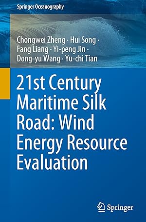 Image du vendeur pour 21st Century Maritime Silk Road: Wind Energy Resource Evaluation mis en vente par moluna