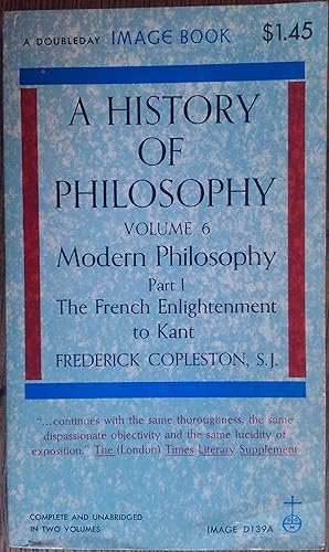 Imagen del vendedor de Modern Philosophy Part 1: The French Enlightenment to Kant a la venta por The Book House, Inc.  - St. Louis