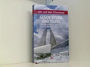 Immagine del venditore per Gegen Sturm und Teufel: Ein Familientrn zwischen Katastrophe und Happy End venduto da Book Broker