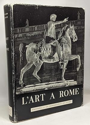 Rome - traduction et adaptation française - TOME I - L'Art à Rome