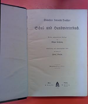 Bild des Verkufers fr Stowassers Lateinisch-Deutsches Schul- und Handwrterbuch. 3. Auflage. zum Verkauf von biblion2