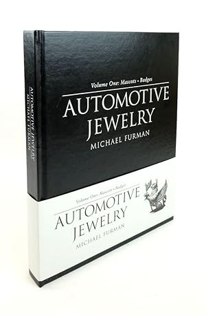 Imagen del vendedor de AUTOMOTIVE JEWELRY VOLUME ONE: MASCOTS . BADGES a la venta por Stella & Rose's Books, PBFA