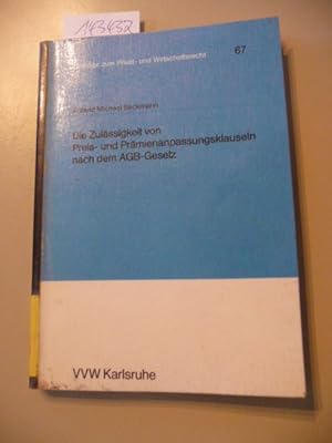 Immagine del venditore per Die Zulssigkeit von Preis- und Prmienanpassungsklauseln nach dem AGB-Gesetz venduto da Gebrauchtbcherlogistik  H.J. Lauterbach