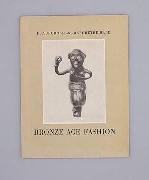 Bronze age fashion;