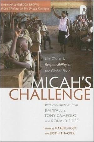 Seller image for Micah's Challenge: The Church's Responsibility to the Global Poor for sale by WeBuyBooks