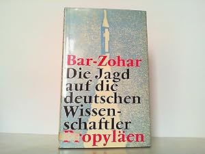 Die Jagd auf die deutschen Wissenschaftler (1944 - 1960).