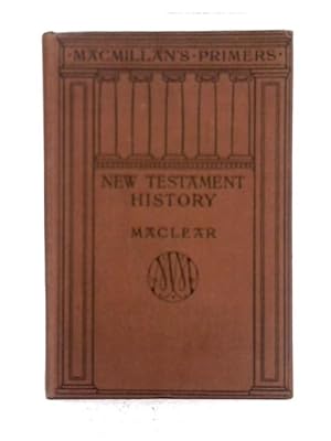 Imagen del vendedor de New Testament History a la venta por World of Rare Books
