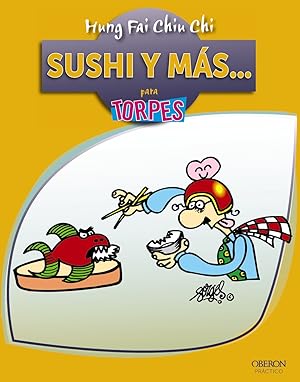 Imagen del vendedor de Sushi y ms. para torpes . a la venta por Librera Astarloa