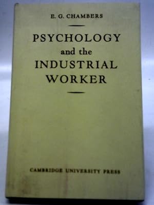 Imagen del vendedor de Psychology and The Industrial Worker a la venta por World of Rare Books