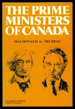Bild des Verkufers fr THE PRIME MINISTERS OF CANADA - MacDonald to Trudeau zum Verkauf von W. Fraser Sandercombe
