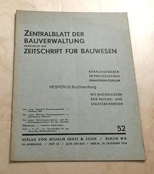 Zentralblatt der Bauverwaltung - 54. Jg./ Heft 52 - 26. Dez. 1934