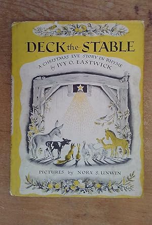 Seller image for Deck the Stable: A Christmas Eve Story in Rhyme for sale by Book Aid Charitable Trust