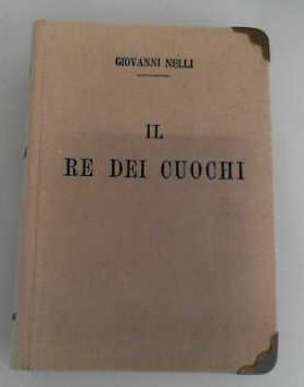 Il Re dei Cuochi, Trattato di gastronomia universale