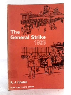 Immagine del venditore per The General Strike (1926) venduto da World of Rare Books