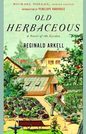 Seller image for Old Herbaceous : A Novel of the Garden for sale by GreatBookPrices
