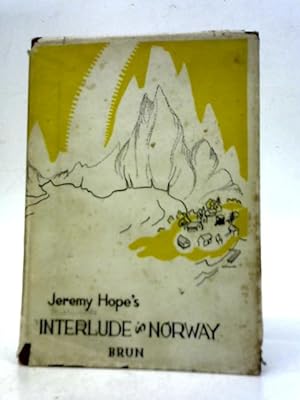 Seller image for Interlude in Norway for sale by World of Rare Books