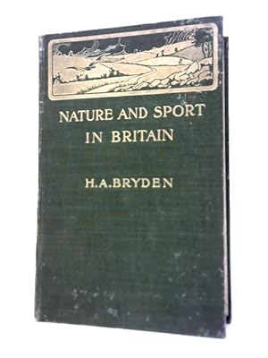 Image du vendeur pour Nature and Sport in Britain mis en vente par World of Rare Books