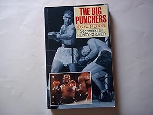 Bild des Verkufers fr The Big Punchers. SIGNED BY THE AUTHOR. zum Verkauf von Carmarthenshire Rare Books