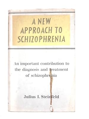 Seller image for A New Approach to Schizophrenia (Medical Publications) for sale by World of Rare Books