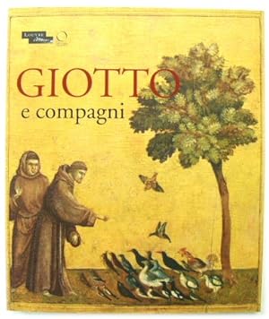 Image du vendeur pour Giotto e Compagni mis en vente par PsychoBabel & Skoob Books