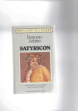 Immagine del venditore per Satyricon. Introduz. di Luca Canali. Testo latino a fronte. Coll. Bur. venduto da Libreria Gull