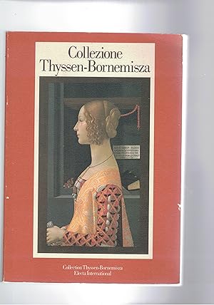 Immagine del venditore per Collezione Thyssen-Bornemisza. Catalogo ragionato delle opere esposte a Villa Favotita a Lugano. venduto da Libreria Gull