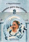 Imagen del vendedor de Apuntes para una Infanta a la venta por AG Library