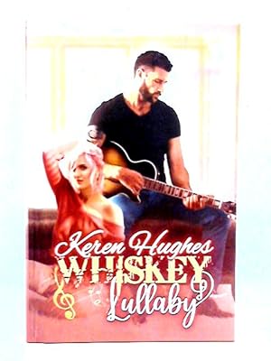 Seller image for Whiskey Lullaby for sale by World of Rare Books