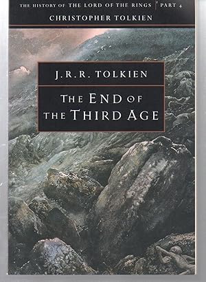 Imagen del vendedor de The End of the Third Age (The History of the Lord of the Rings, Part 4) a la venta por EdmondDantes Bookseller